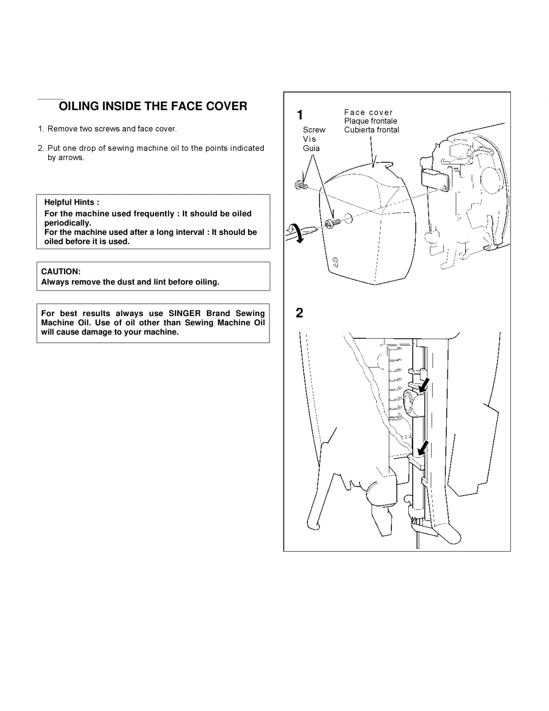 Singer CE-150 instruction manual Oiling Inside the Face Cover 