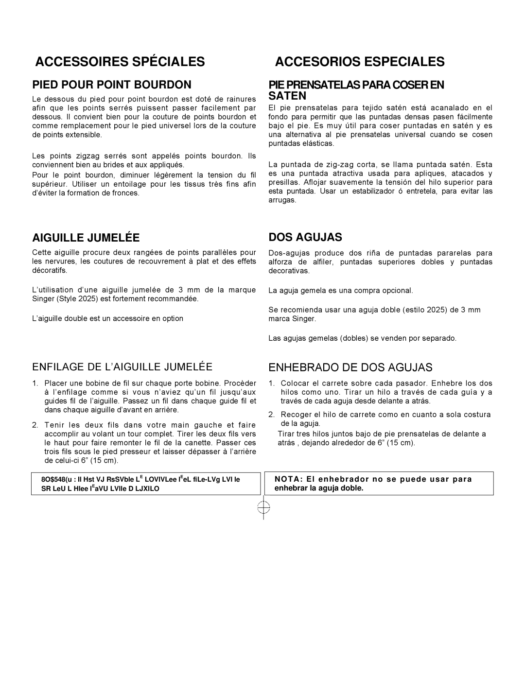 Singer CE-150 instruction manual Pied Pour Point Bourdon, PIE Prensatelas Para Coser EN Saten, Aiguille Jumelée, DOS Agujas 