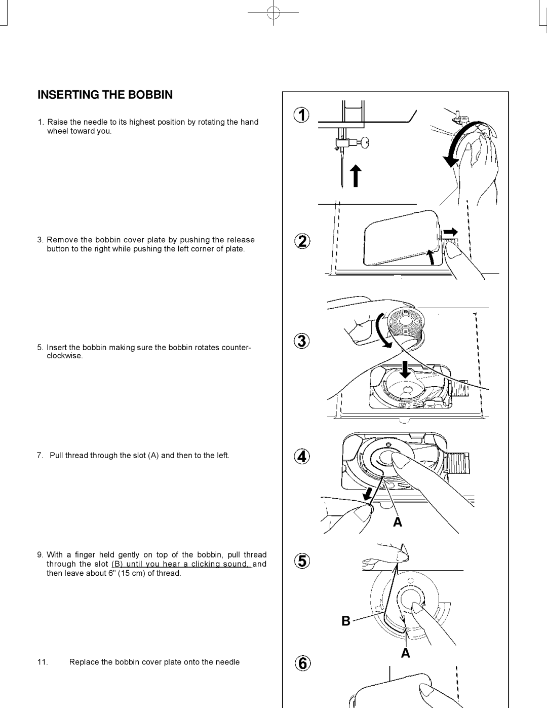 Singer CE-150 instruction manual Inserting the Bobbin 