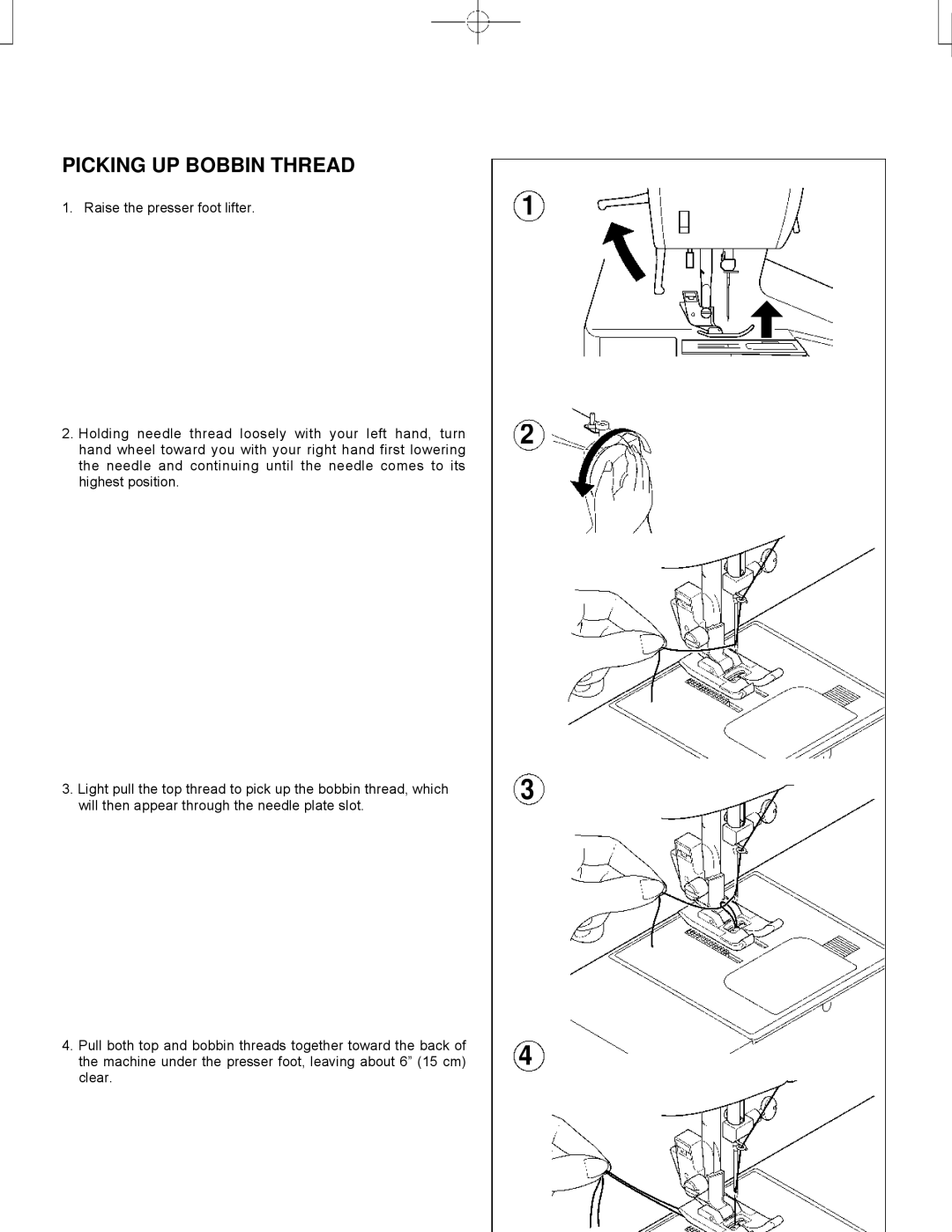 Singer CE-150 instruction manual Picking UP Bobbin Thread 