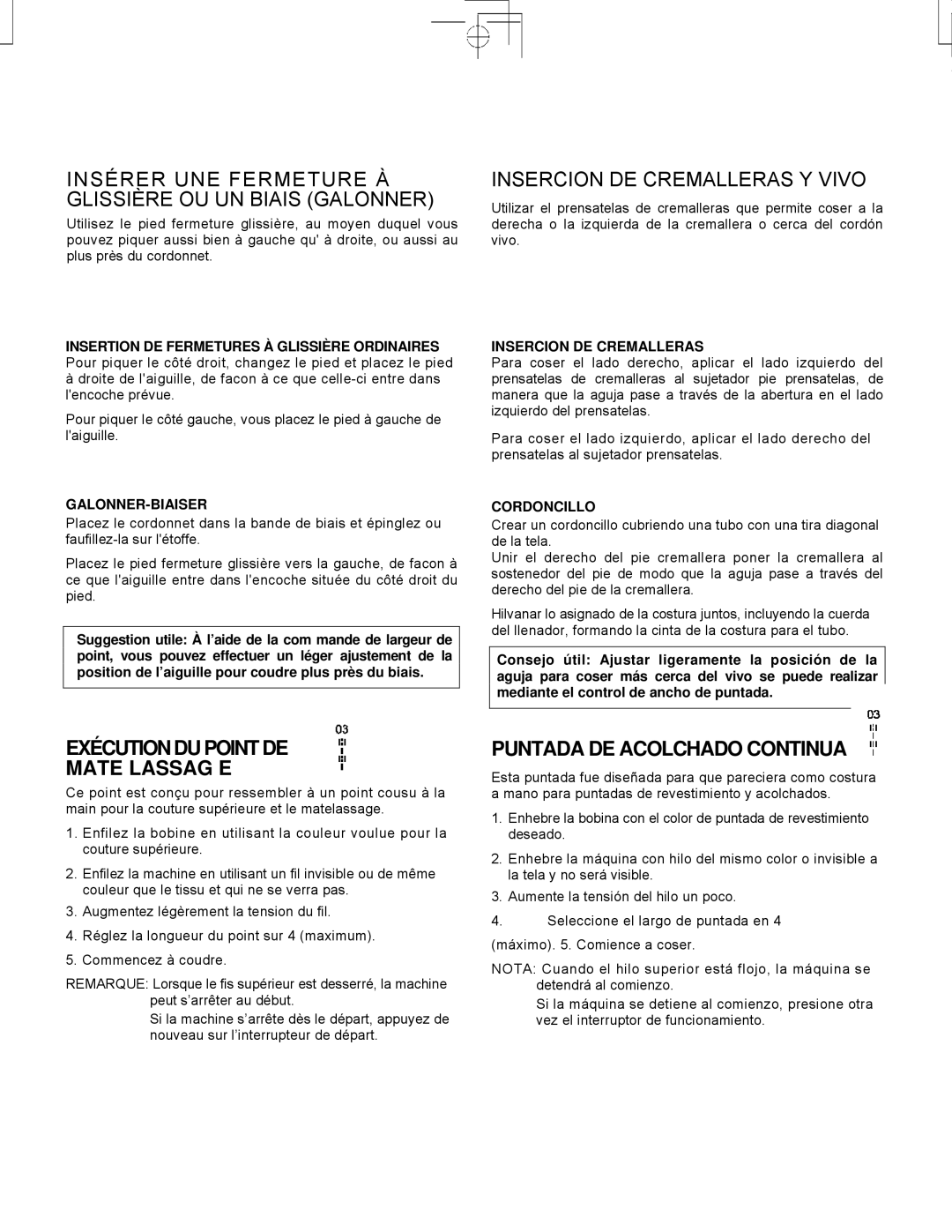 Singer CE-150 instruction manual Insérer UNE Fermeture À Glissière OU UN Biais Galonner, Insercion DE Cremalleras Y Vivo 