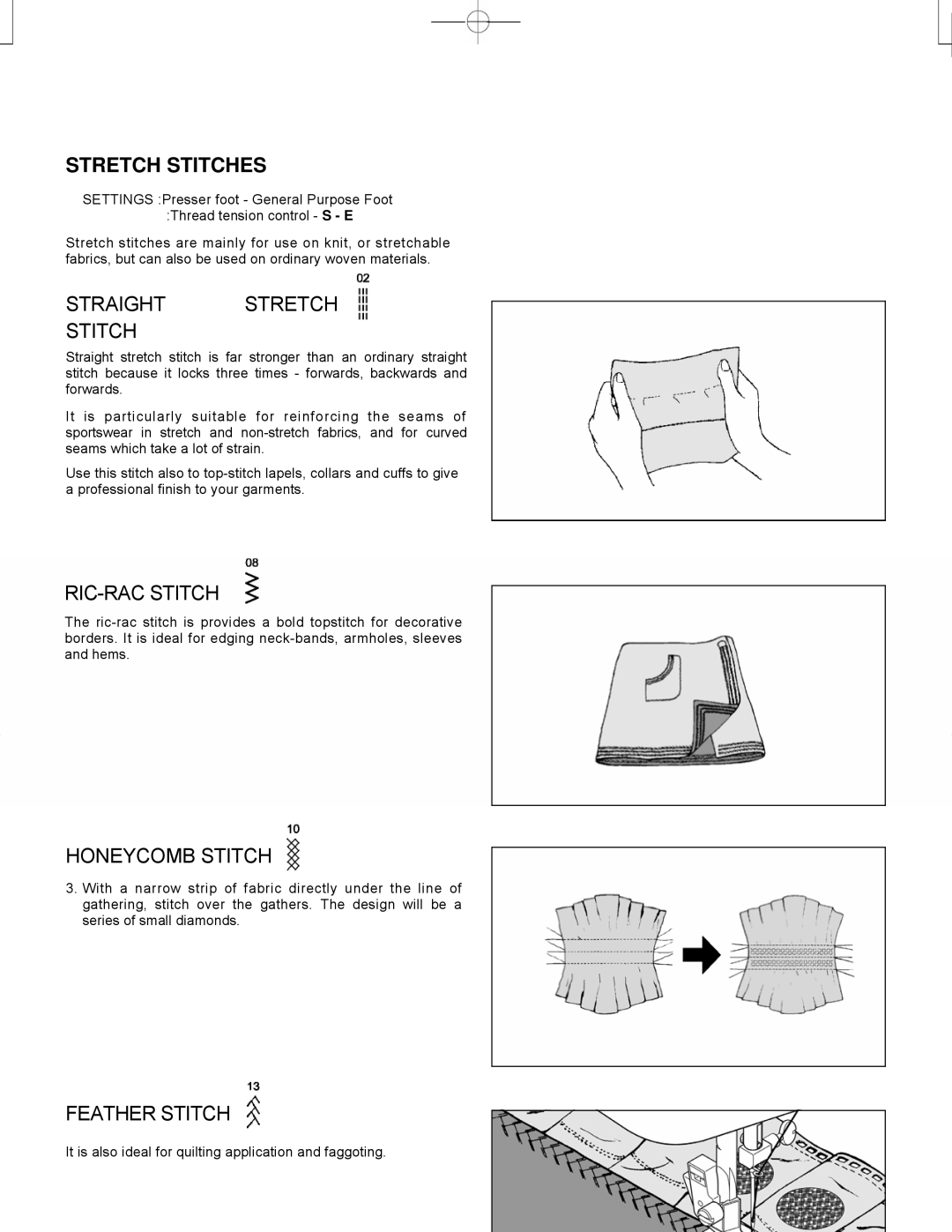 Singer CE-150 Stretch Stitches, Straight Stretch Stitch, RIC-RAC Stitch, Honeycomb Stitch, Feather Stitch 