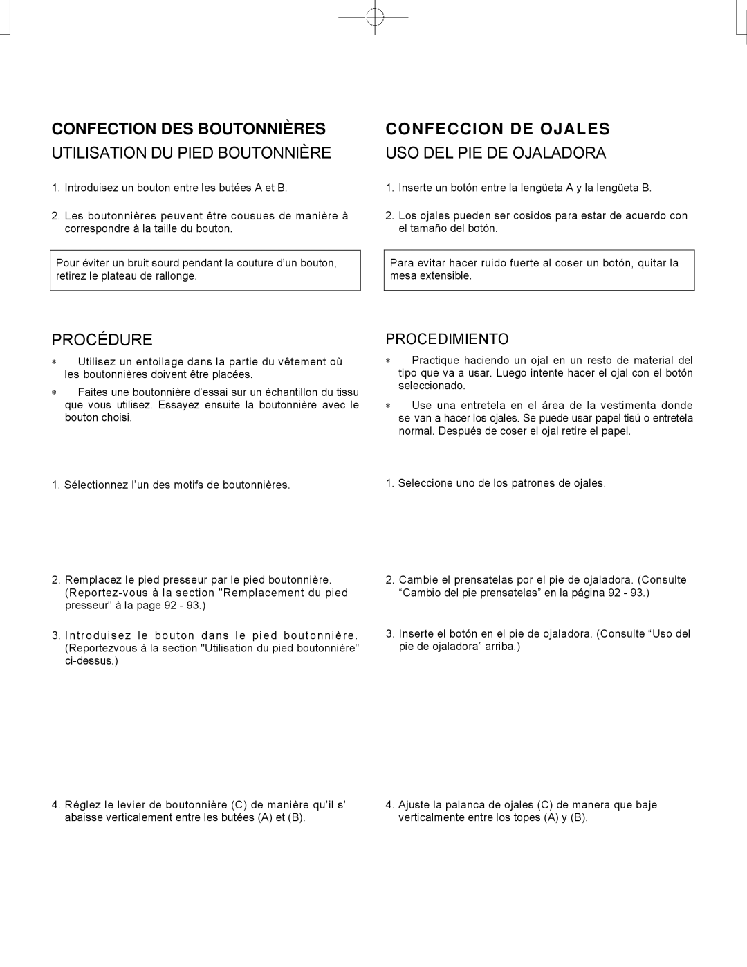 Singer CE-150 Confection DES Boutonnières, Utilisation DU Pied Boutonnière, Confeccion DE Ojales, USO DEL PIE DE Ojaladora 