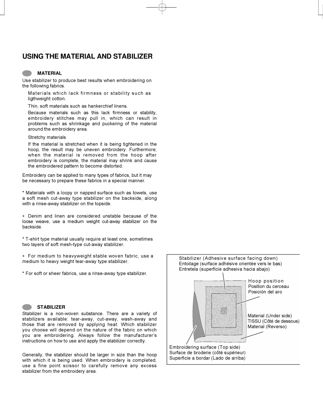 Singer CE-150 instruction manual Using the Material and Stabilizer 