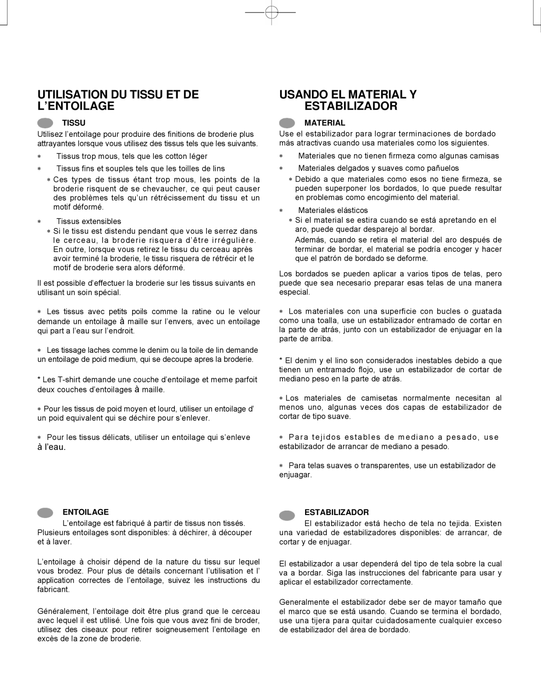 Singer CE-150 instruction manual Utilisation DU Tissu ET DE ’ENTOILAGE, Usando EL Material Y Estabilizador, Entoilage 