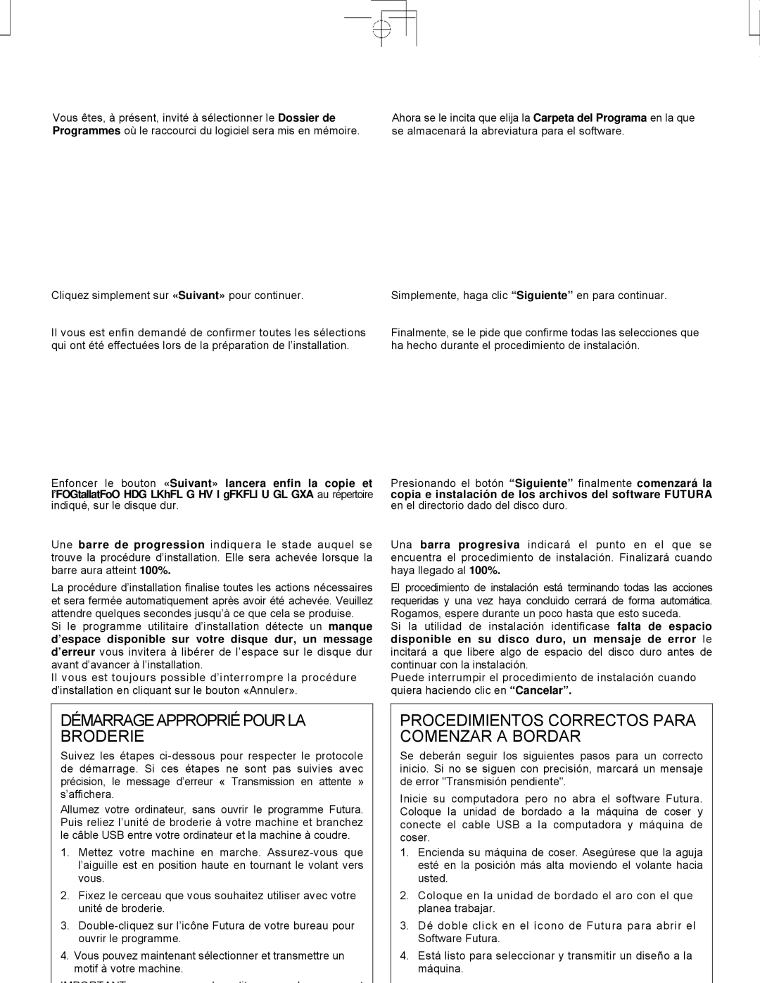 Singer CE-150 instruction manual Démarrageappropriépourla Broderie, Procedimientos Correctos Para Comenzar a Bordar 