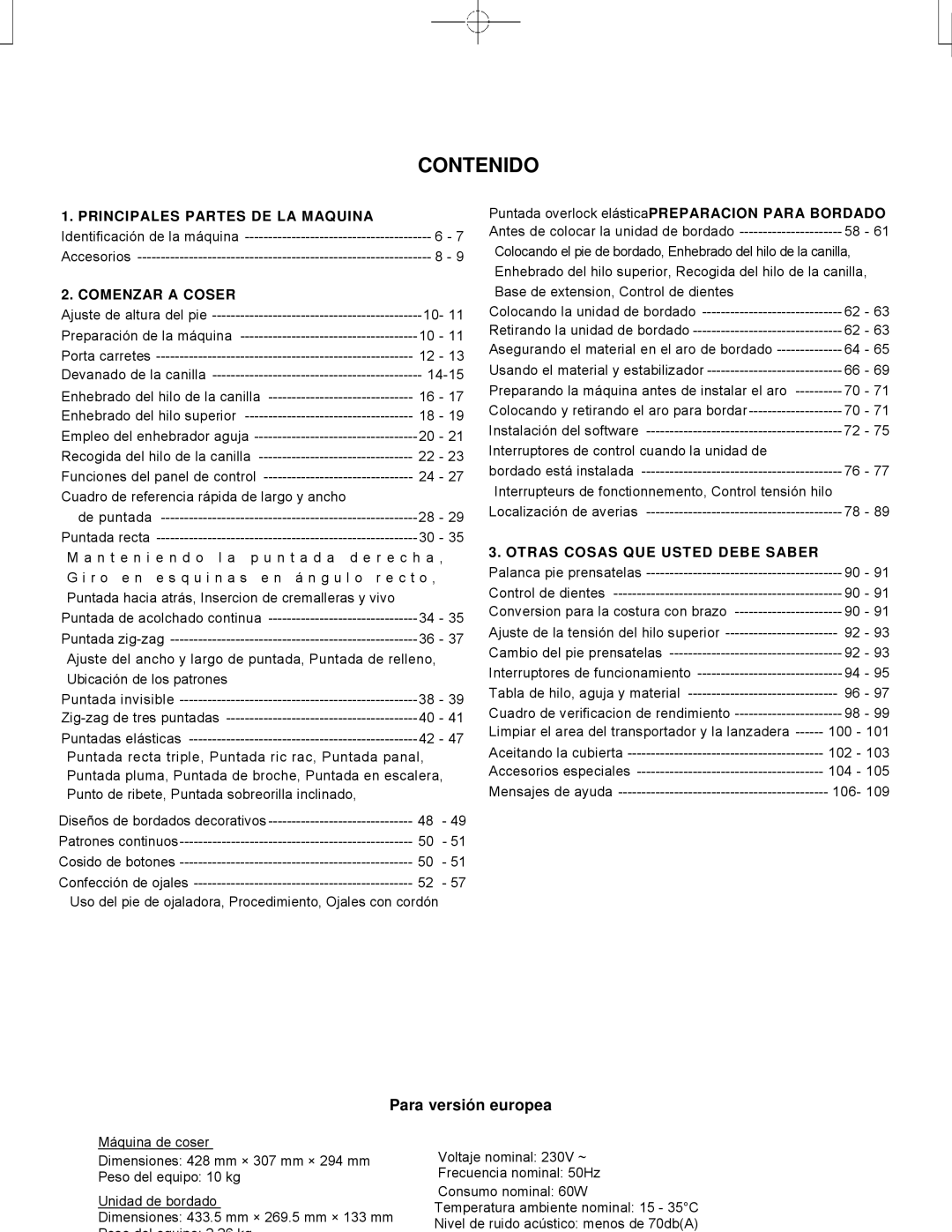 Singer CE-150 Contenido, Principales Partes DE LA Maquina, Comenzar a Coser, Otras Cosas QUE Usted Debe Saber 