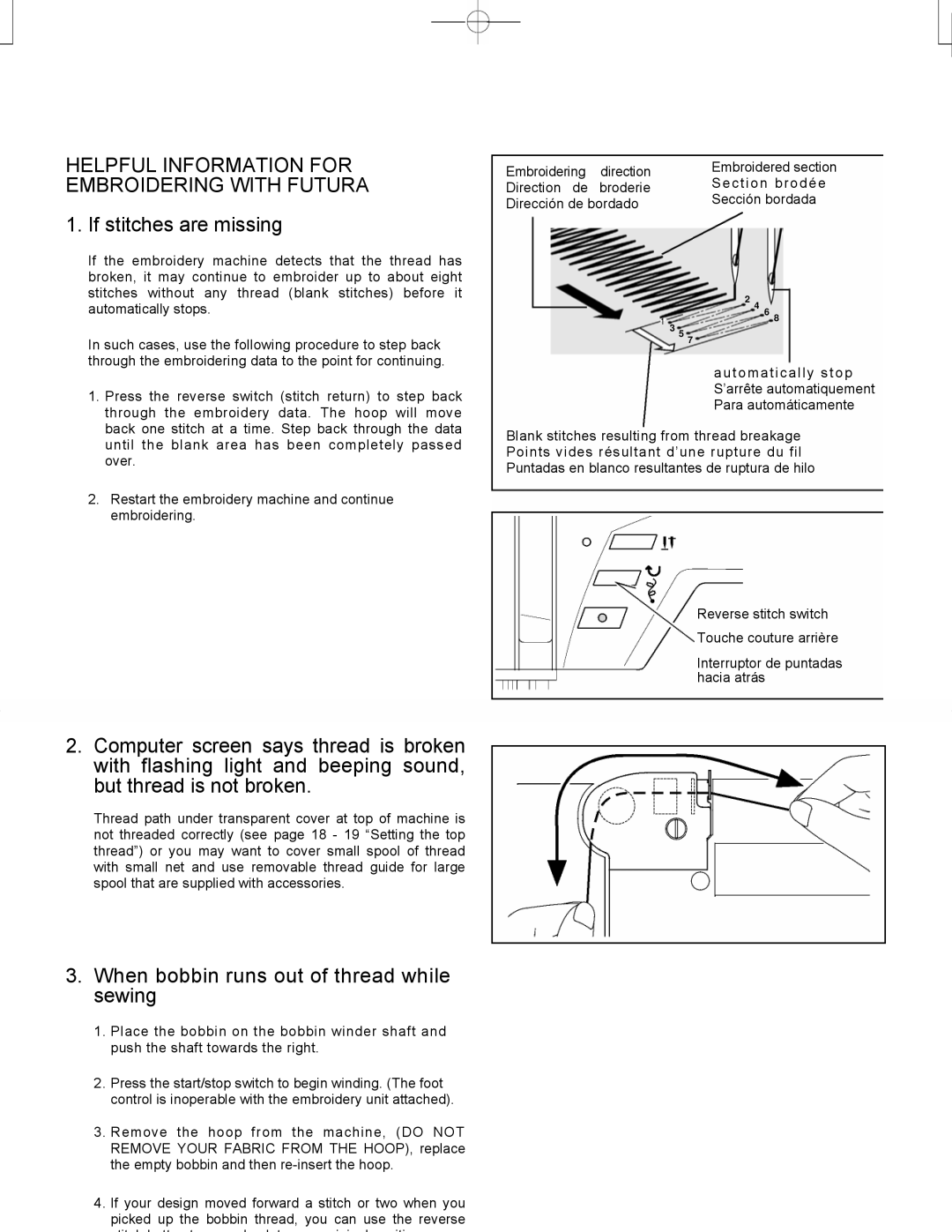 Singer CE-150 instruction manual Helpful Information for Embroidering with Futura, If stitches are missing 