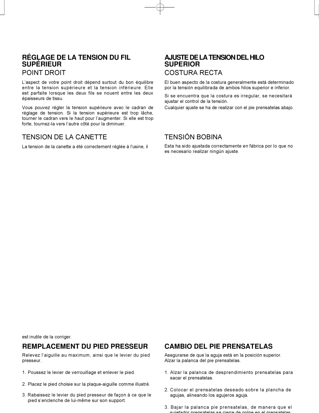 Singer CE-150 Réglage DE LA Tension DU FIL Supérieur, Ajuste DE LA Tension DEL Hilo Superior, Cambio DEL PIE Prensatelas 