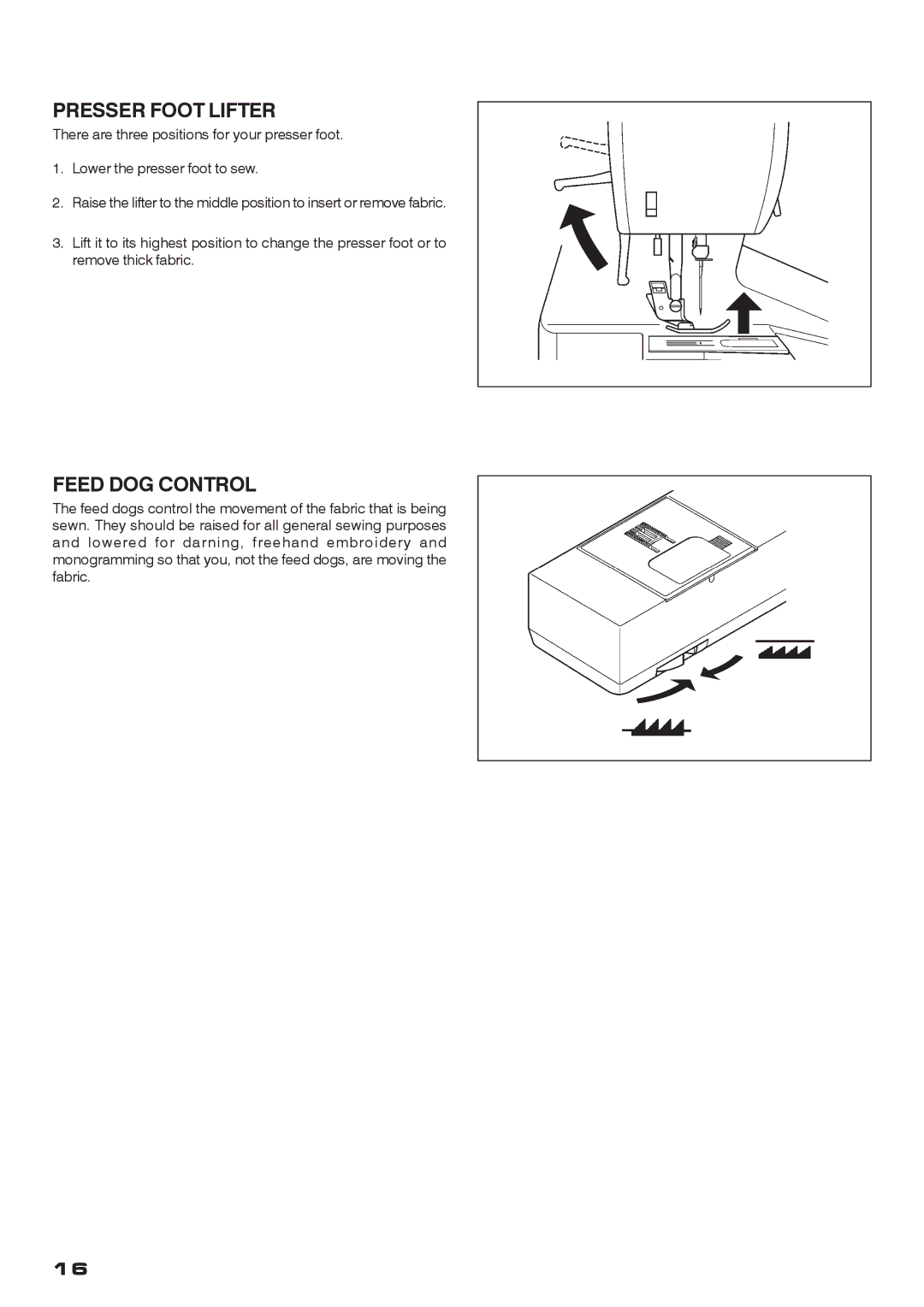 Singer CE-200 instruction manual Presser Foot Lifter, Feed DOG Control 