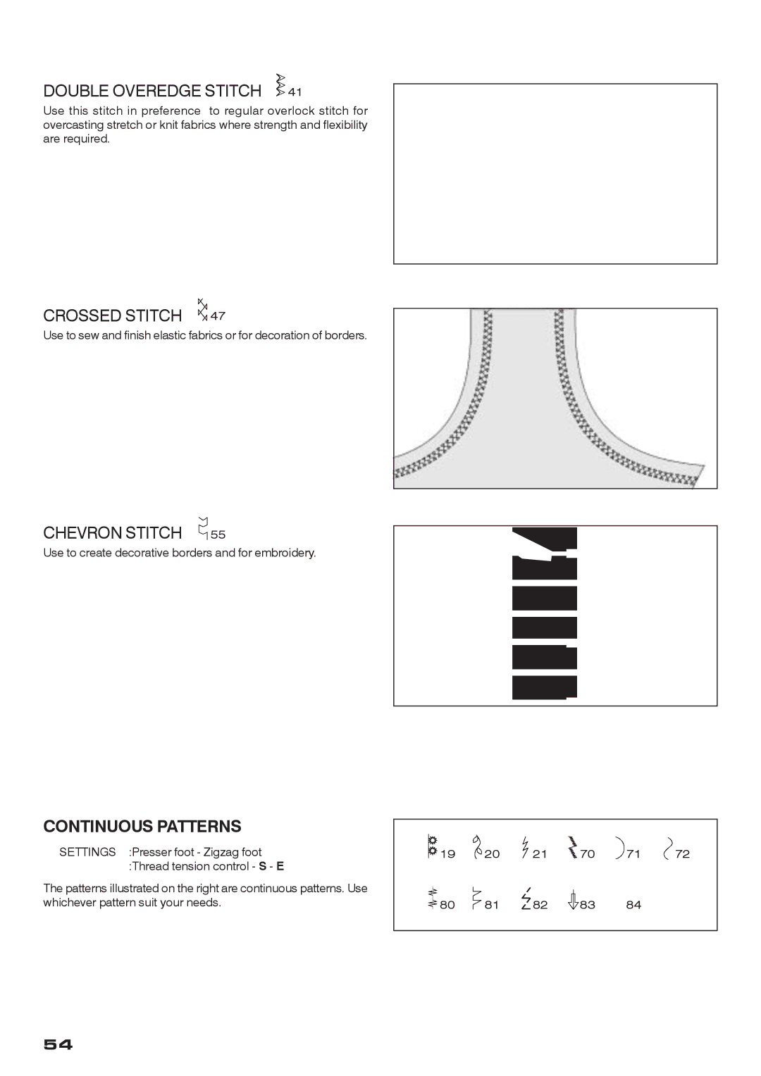 Singer CE-200 instruction manual Double Overedge Stitch, Crossed Stitch, Chevron Stitch, Continuous Patterns 