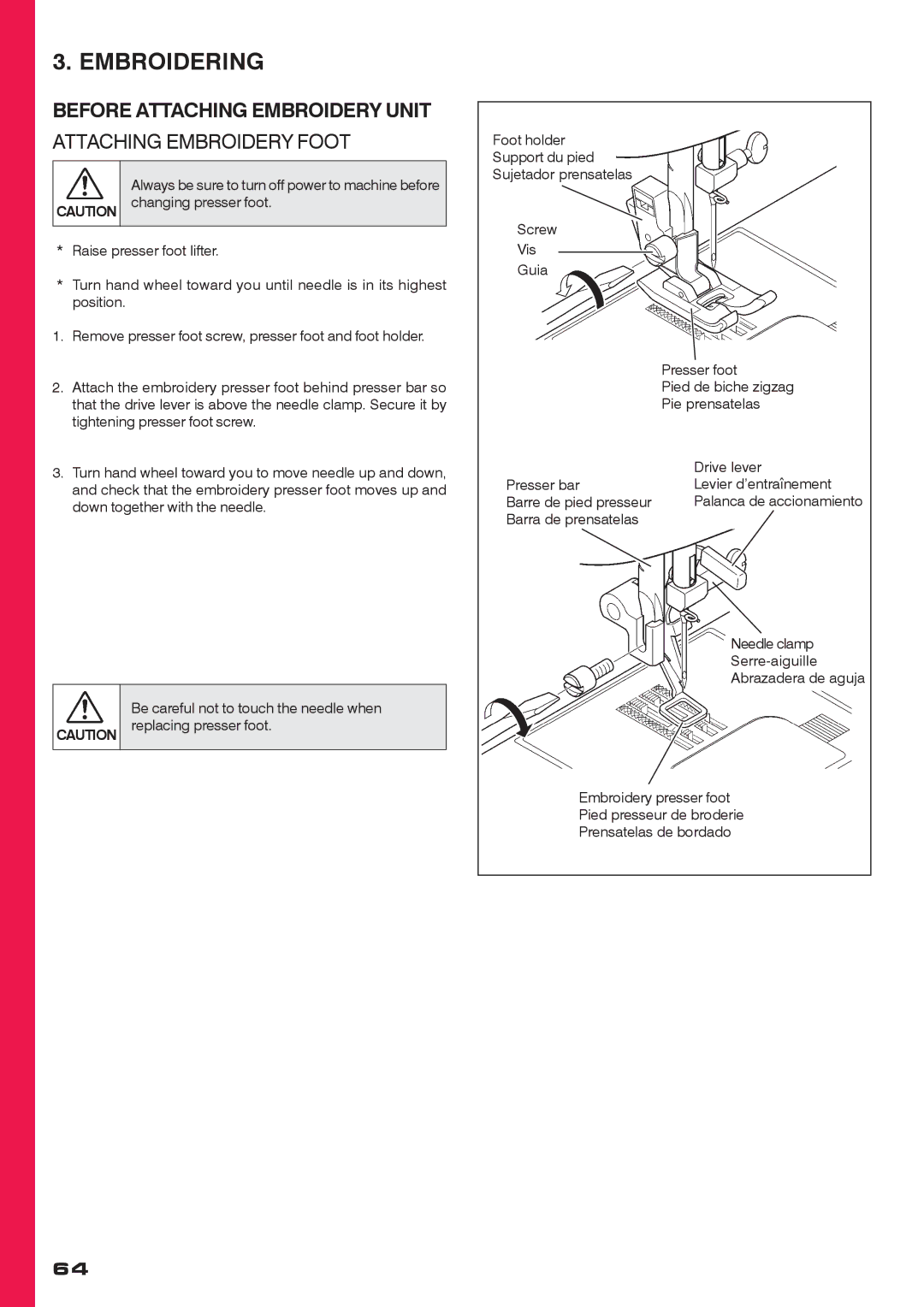 Singer CE-200 instruction manual Before Attaching Embroidery Unit, Attaching Embroidery Foot 