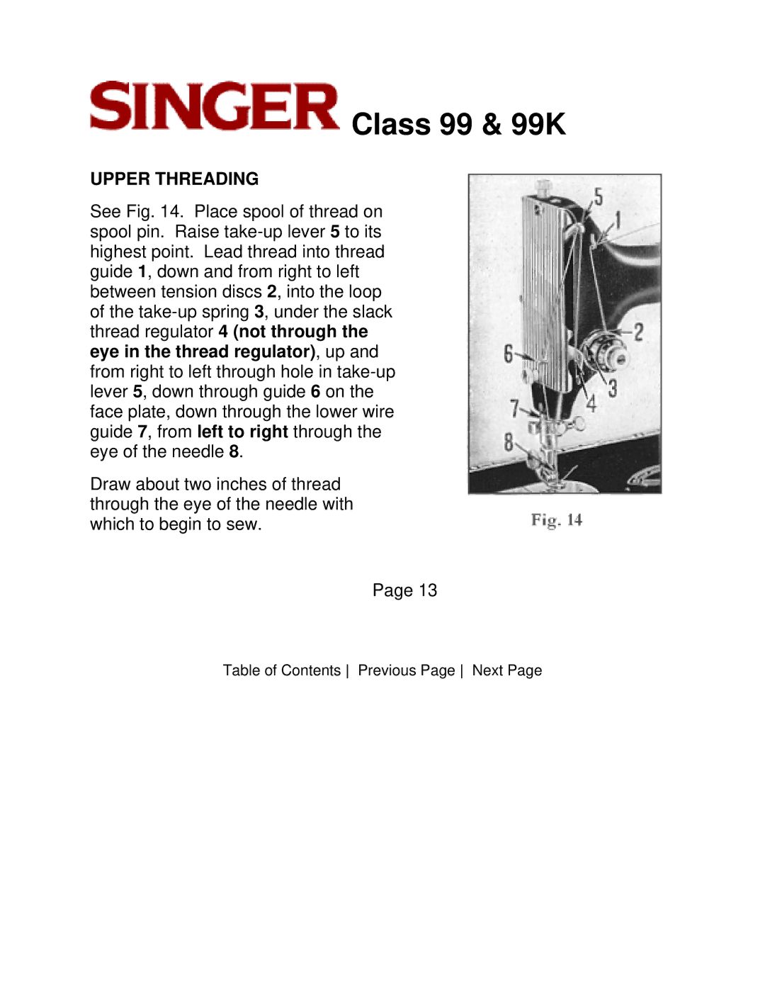 Singer CLASS 99 instruction manual Upper Threading 