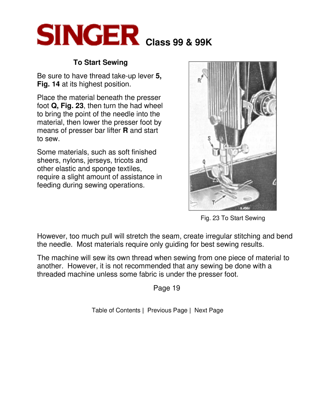 Singer CLASS 99 instruction manual To Start Sewing 