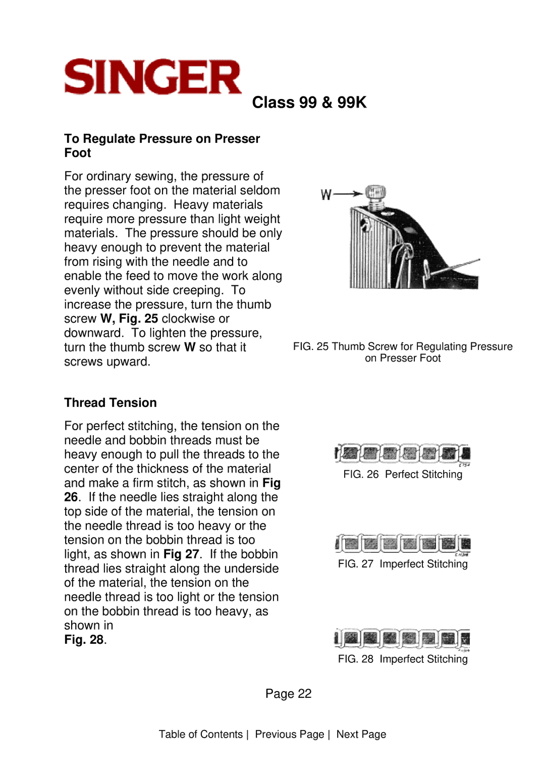 Singer CLASS 99 instruction manual To Regulate Pressure on Presser Foot, Thread Tension 