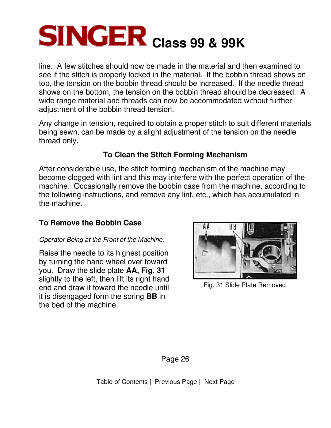 Singer CLASS 99 instruction manual To Clean the Stitch Forming Mechanism, To Remove the Bobbin Case 