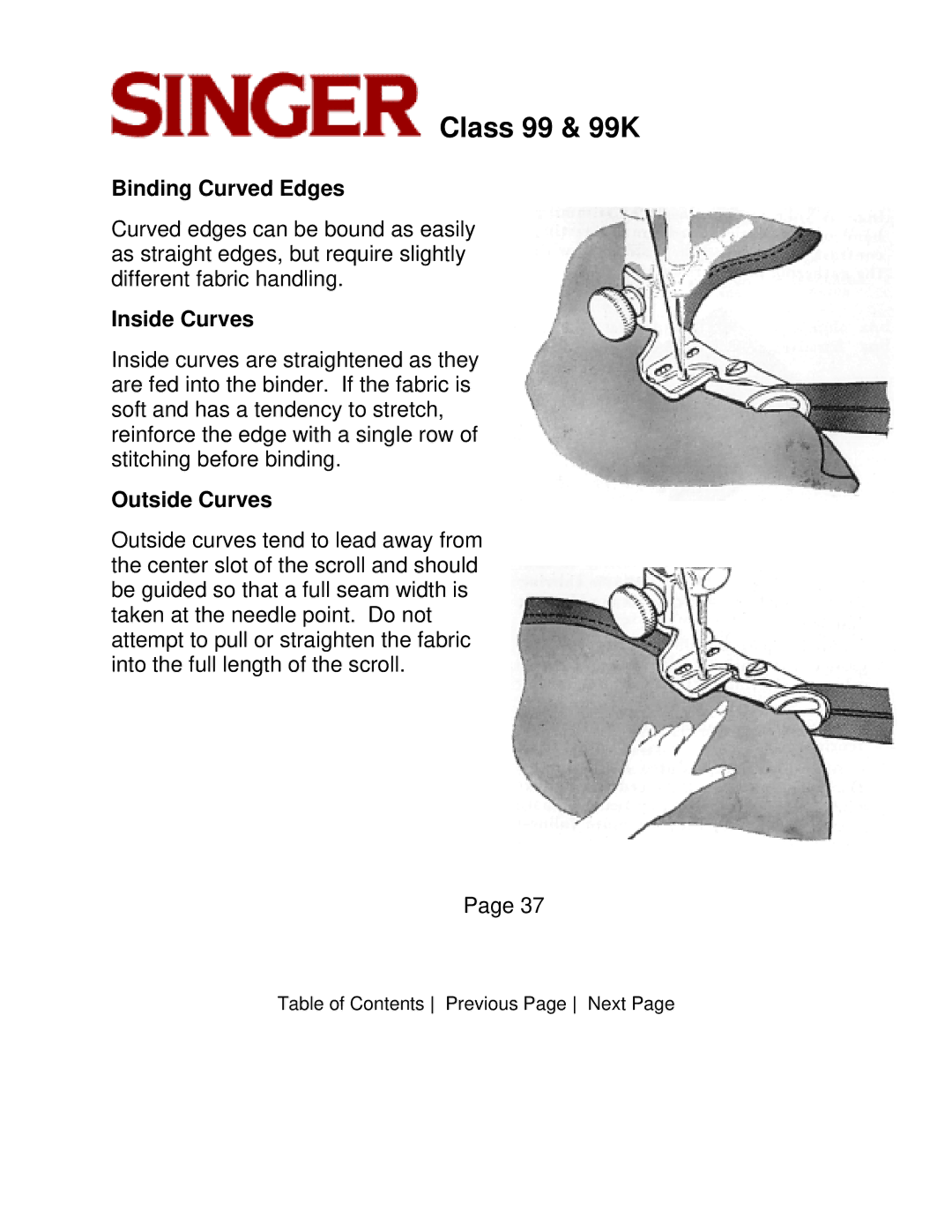 Singer CLASS 99 instruction manual Binding Curved Edges, Inside Curves, Outside Curves 