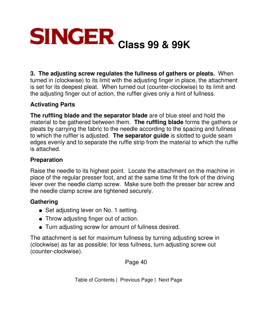 Singer CLASS 99 instruction manual Gathering 