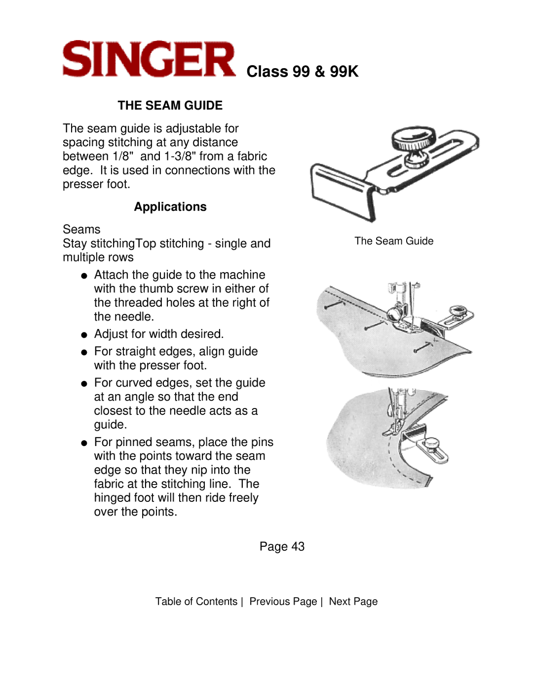 Singer CLASS 99 instruction manual Seam Guide, Applications 