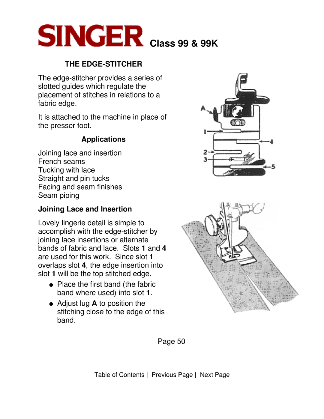 Singer CLASS 99 instruction manual Edge-Stitcher, Joining Lace and Insertion 