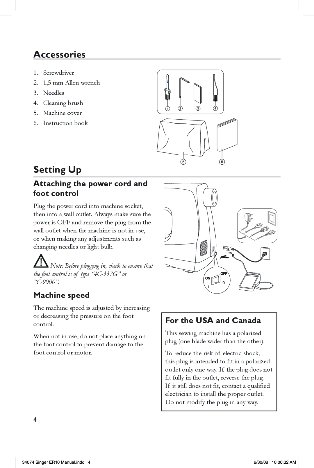 Singer ER10 Accessories, Setting Up, Attaching the power cord and foot control, Machine speed, For the USA and Canada 