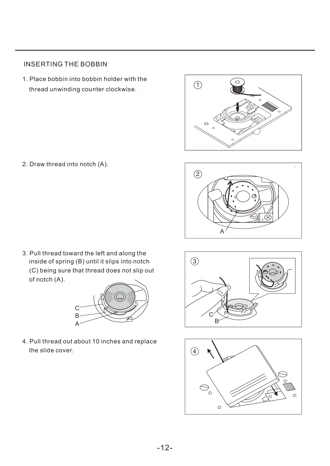 Singer FW75 manual Inserting the Bobbin 