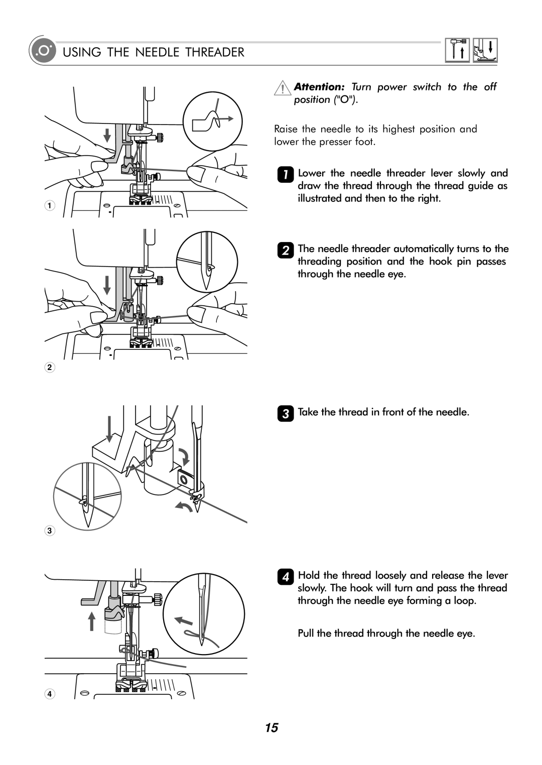 Singer H74 instruction manual Using the Needle Threader 