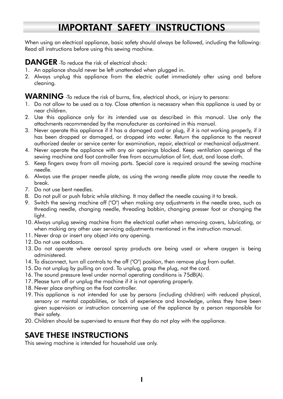 Singer H74 instruction manual Important Safety Instructions 