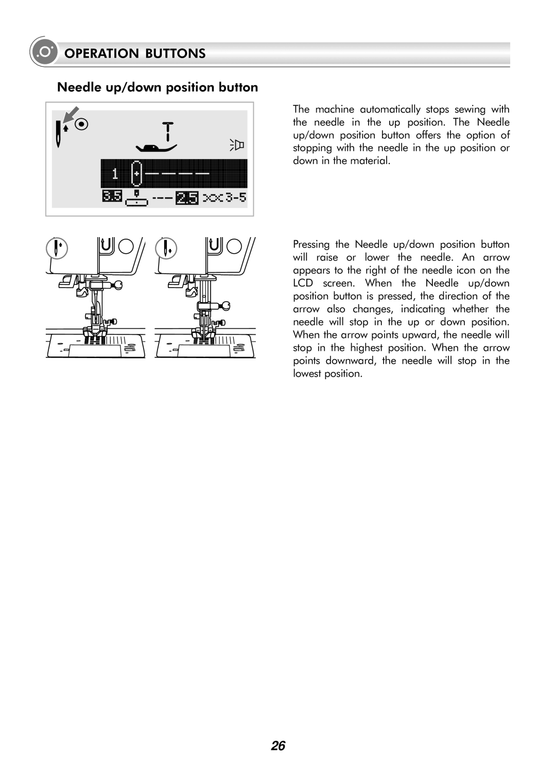 Singer H74 instruction manual Needle up/down position button 