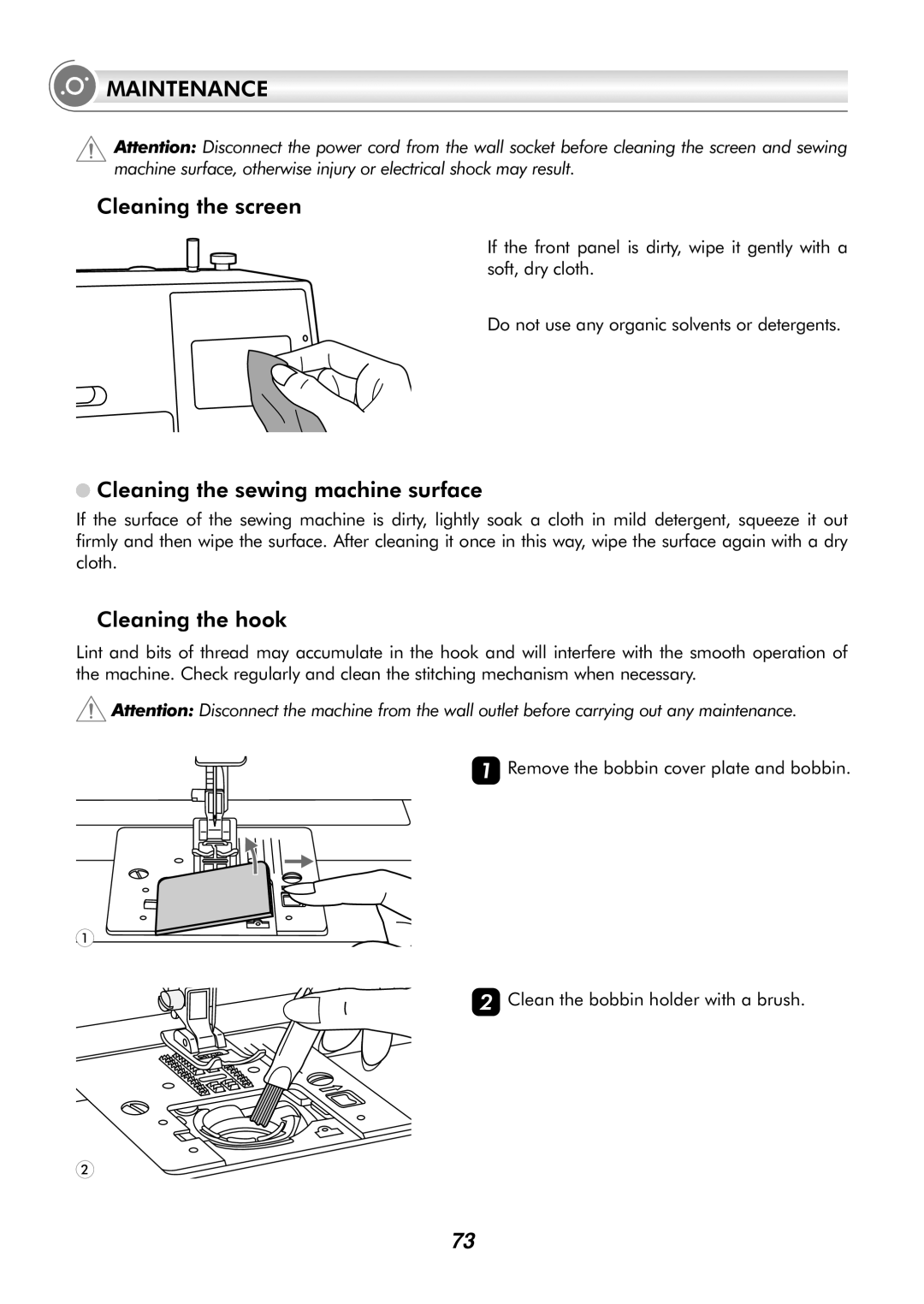 Singer H74 instruction manual Maintenance, Cleaning the screen, Cleaning the sewing machine surface, Cleaning the hook 