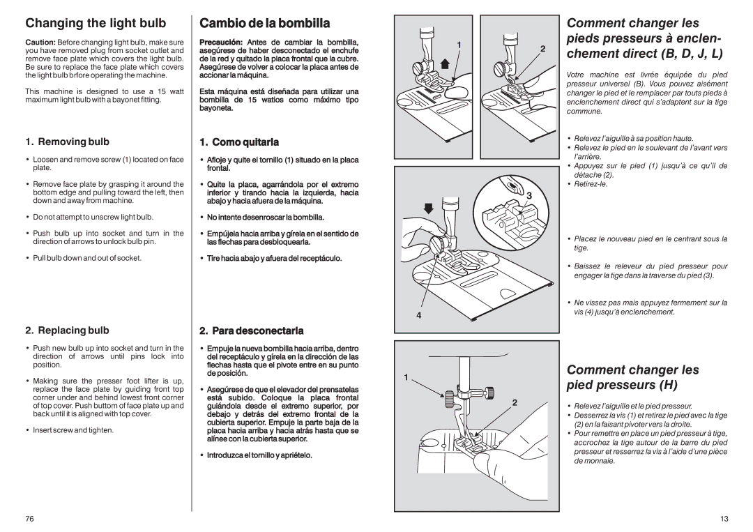 Singer HD-110 manual Changing the light bulb, Cambio de la bombilla, Comment changer les pied presseurs H 