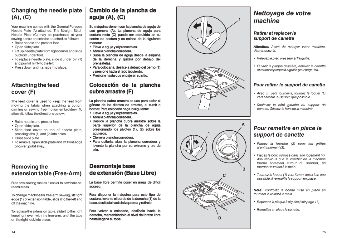 Singer HD-110 manual Nettoyage de votre machine, Pour remettre en place le support de canette 