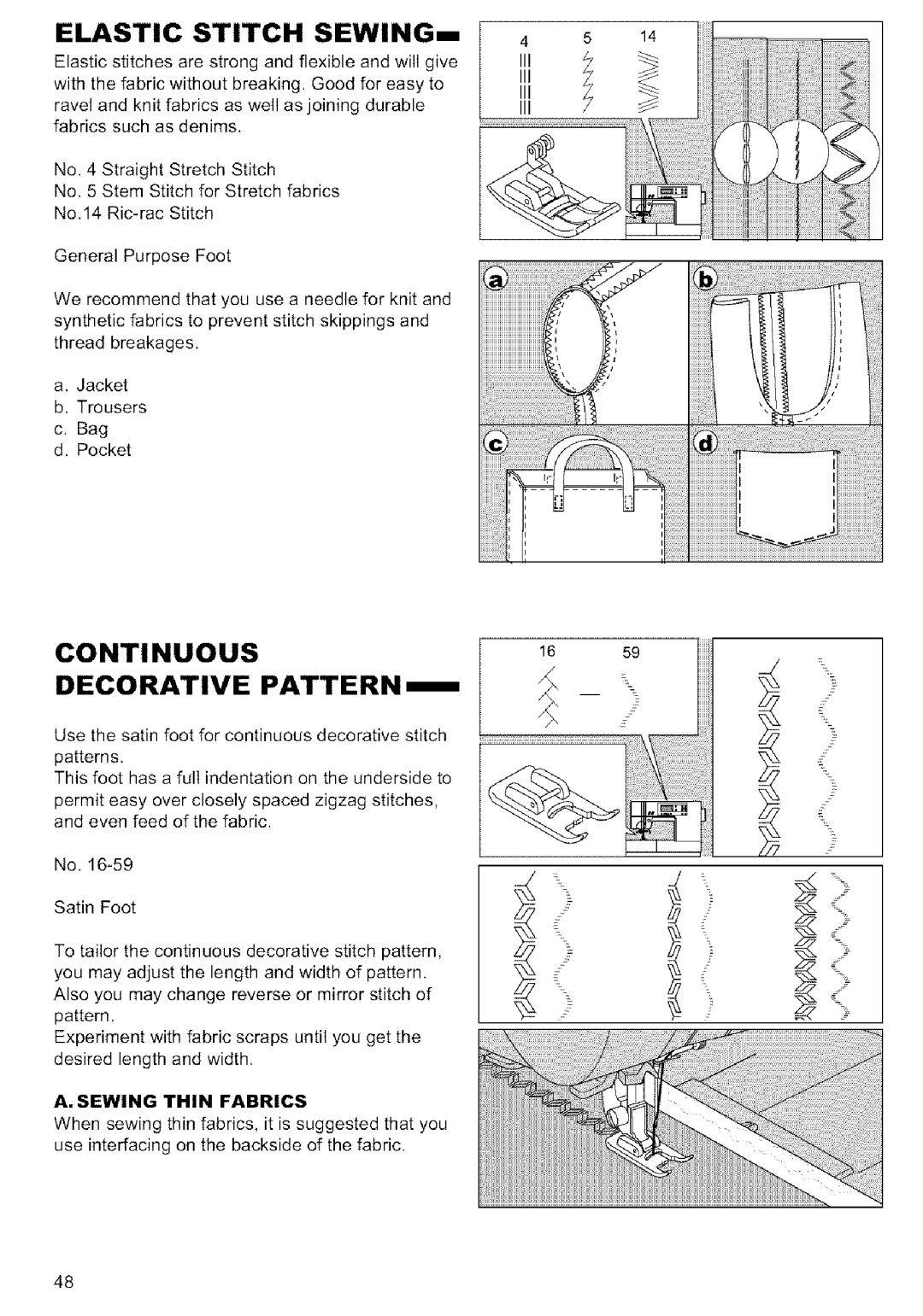 Singer MODEL 9920 instruction manual Elastic Stitch SEWINGm, Continuous, Decorative Pattern m, Sewing Thin Fabrics 