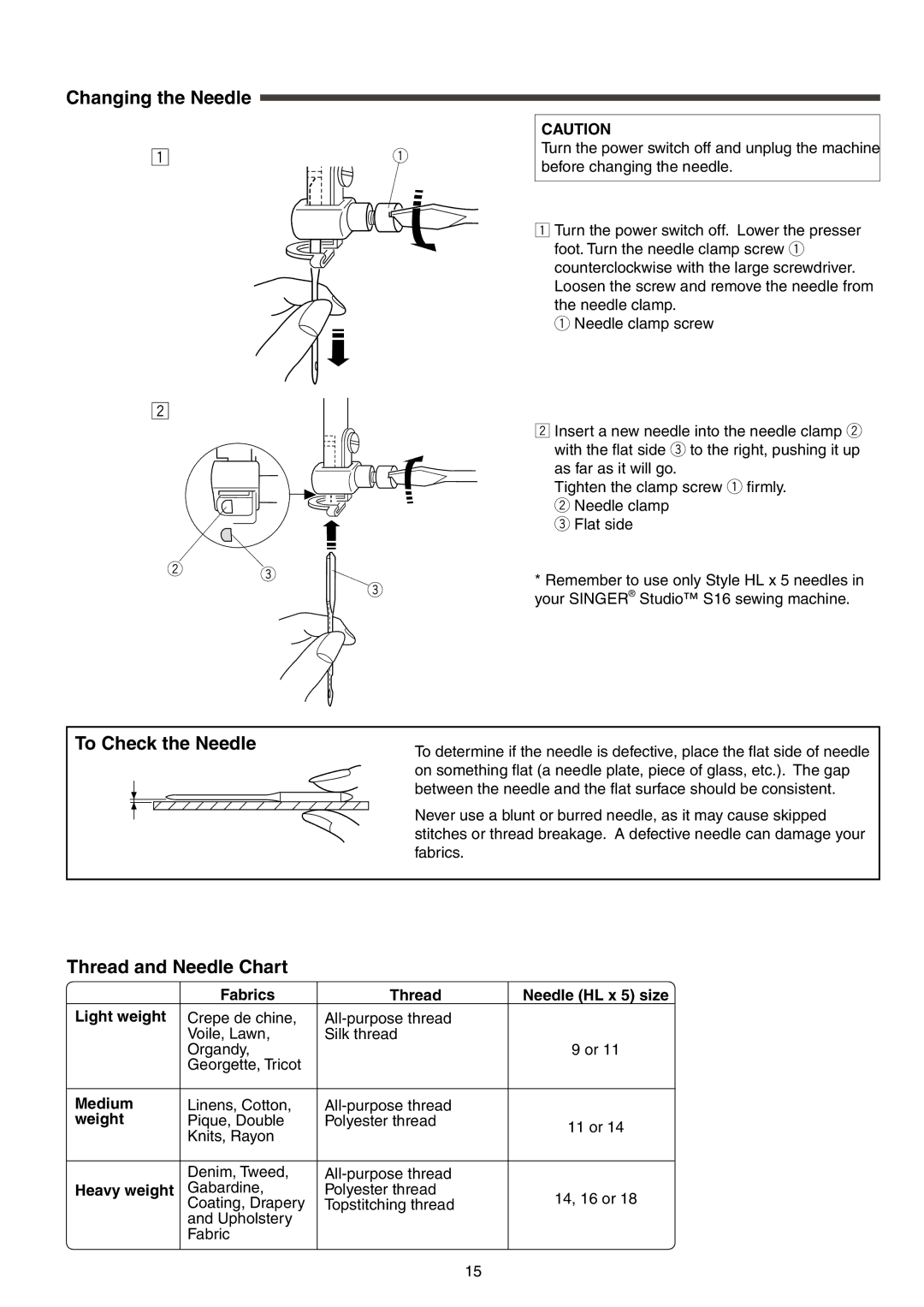 Singer S16 instruction manual Changing the Needle, To Check the Needle, Thread and Needle Chart 