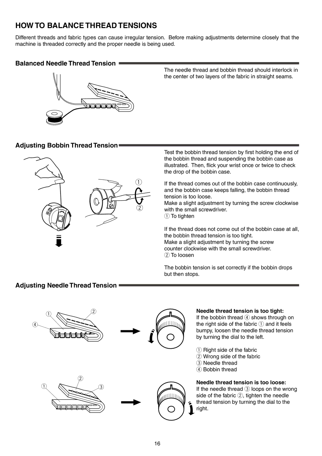 Singer S16 HOW to Balance Thread Tensions, Balanced Needle Thread Tension, Adjusting Bobbin Thread Tension 