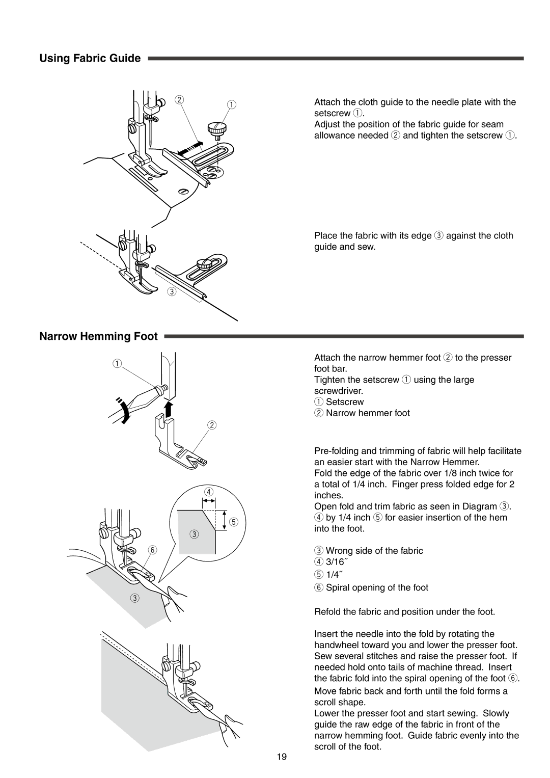 Singer S16 instruction manual Using Fabric Guide, Narrow Hemming Foot 