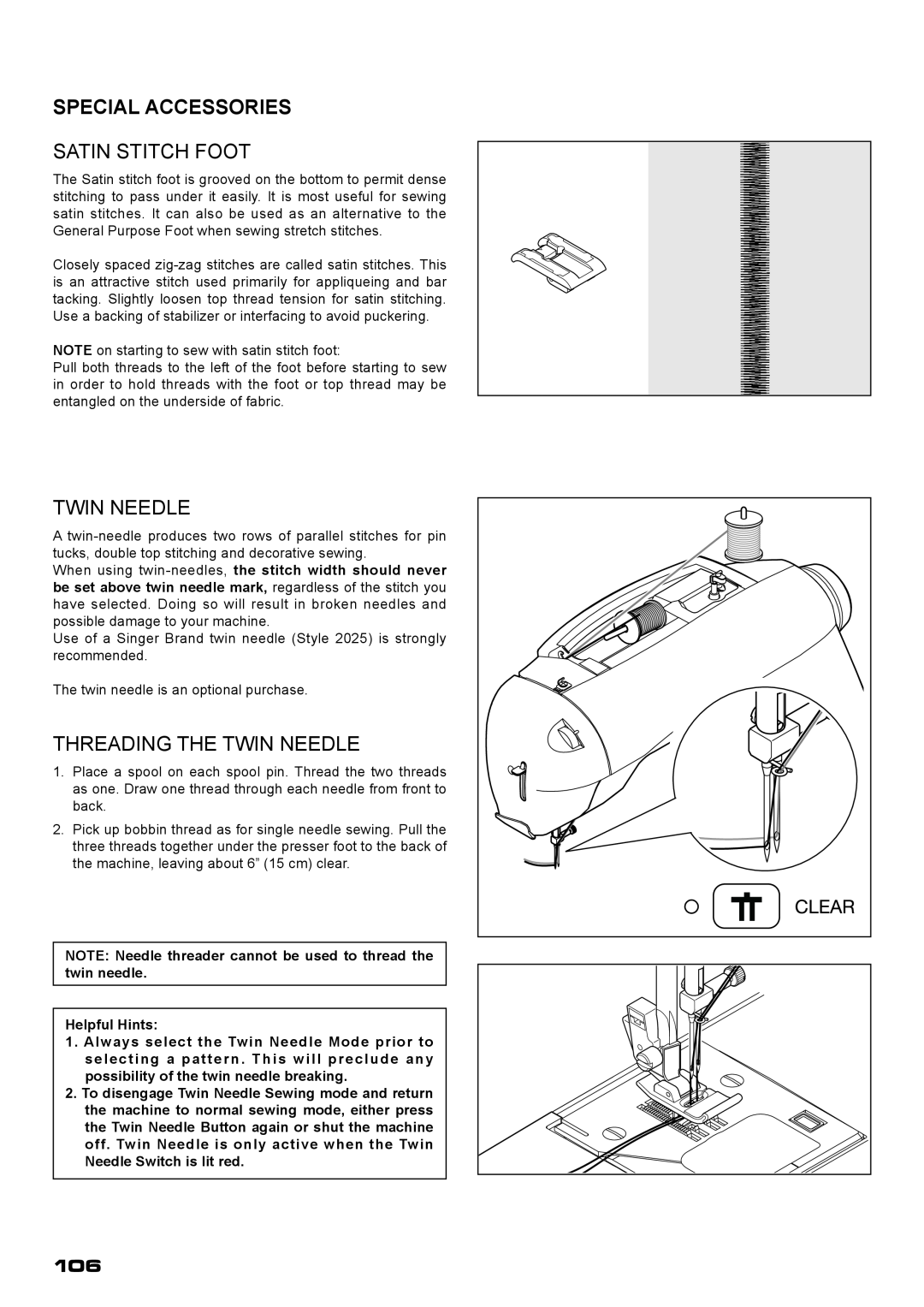 Singer XL-400 instruction manual Special Accessories, Satin Stitch Foot, Threading The Twin Needle 