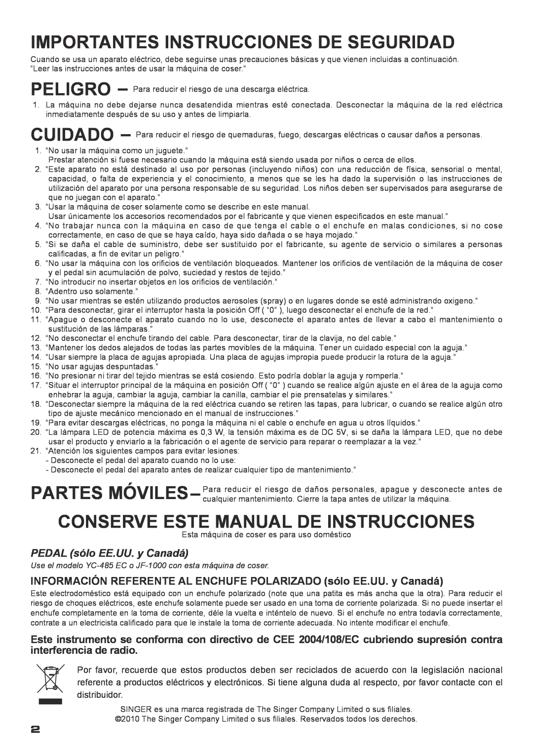 Singer XL-400 Importantes Instrucciones De Seguridad, Conserve Este Manual De Instrucciones, PEDAL sólo EE.UU. y Canadá 