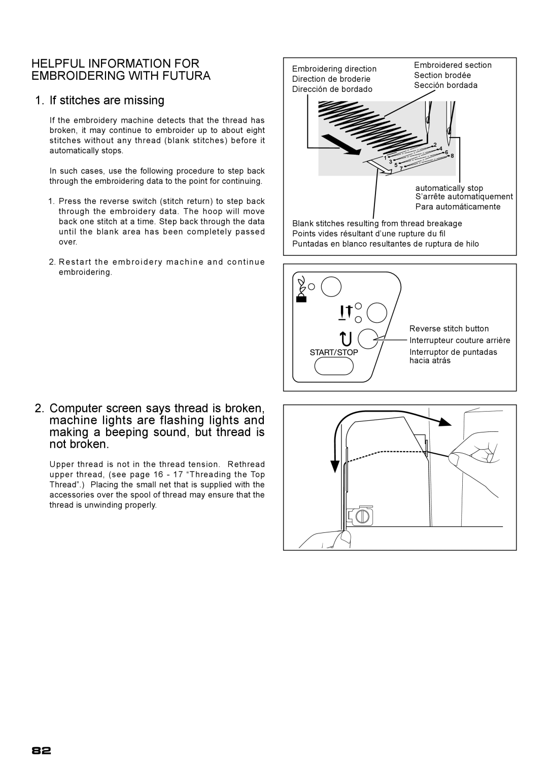 Singer XL-400 instruction manual Helpful Information For Embroidering With Futura, If stitches are missing 