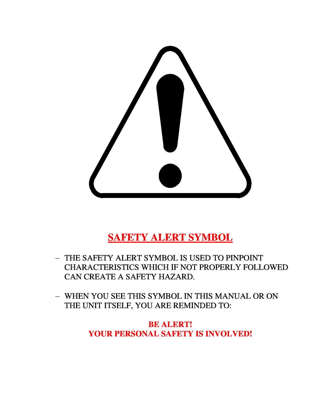 Sioux Tools 2050 manual Safety Alert Symbol, Be Alert Your Personal Safety Is Involved 