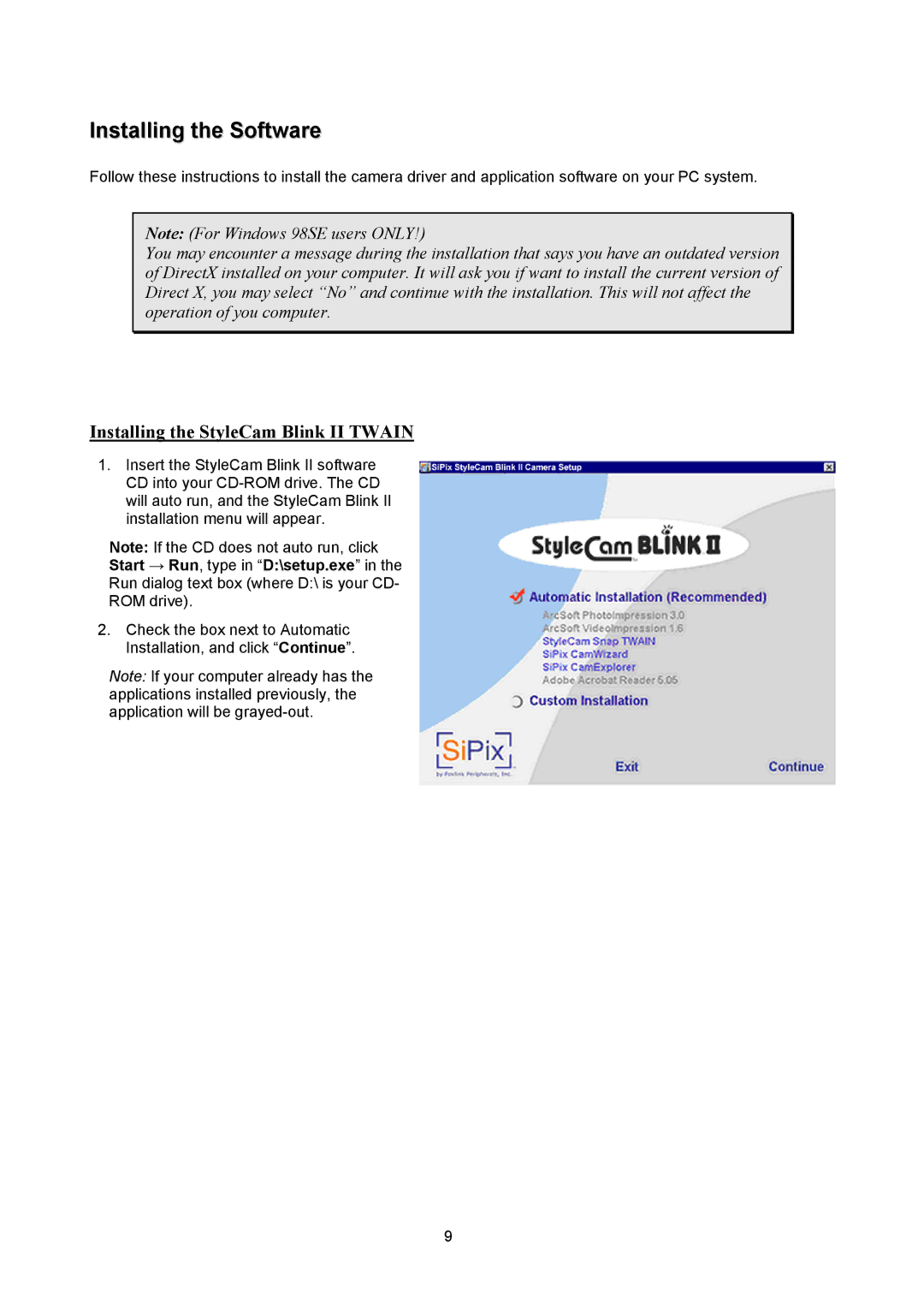 SiPix manual Installing the Software, Installing the StyleCam Blink II Twain, Start → Run, type in D\setup.exe 