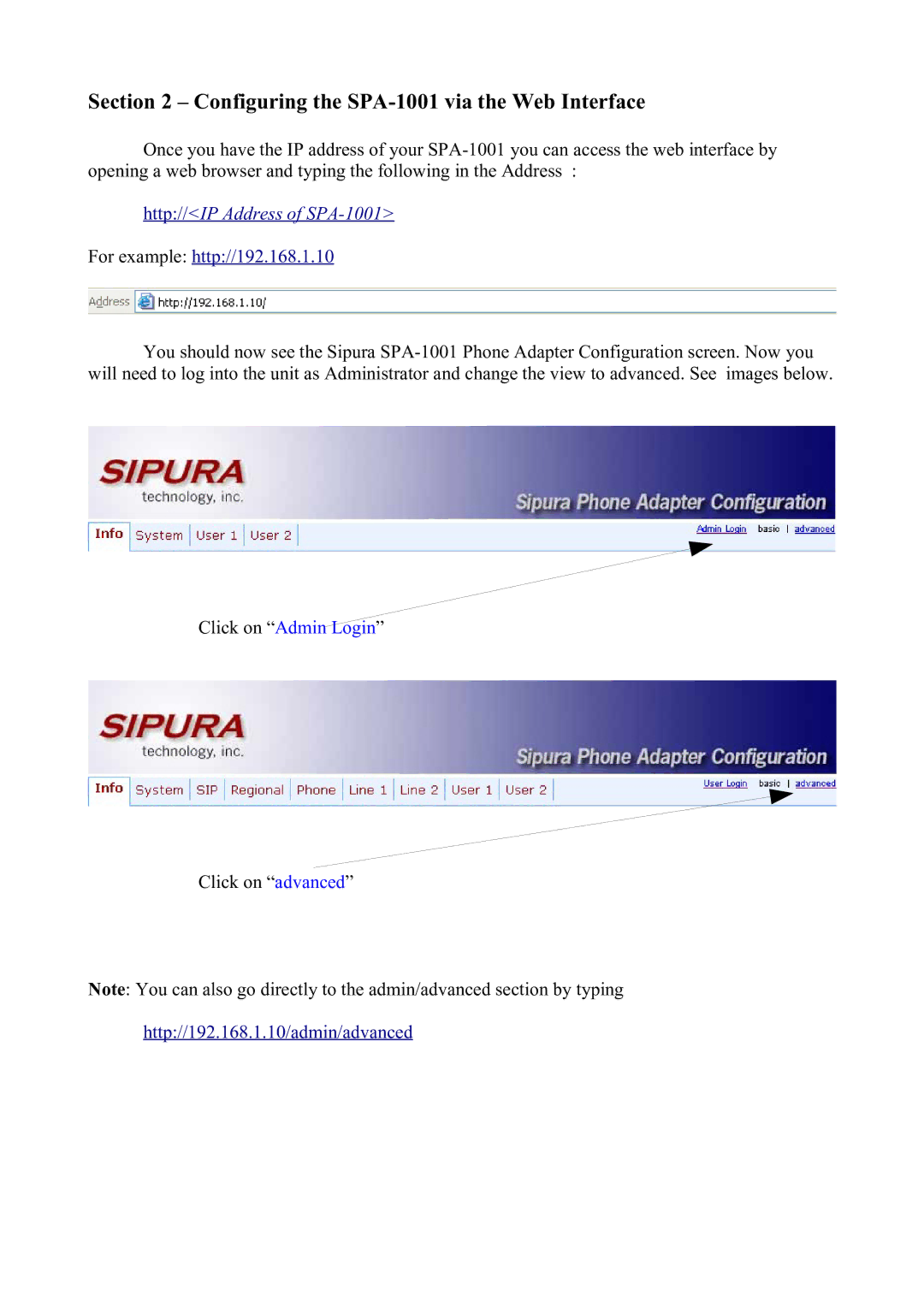 Sipura Technology manual Configuring the SPA-1001 via the Web Interface, Http//IP Address of SPA-1001 