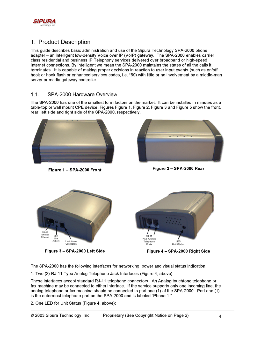 Sipura Technology manual Product Description, SPA-2000 Hardware Overview 