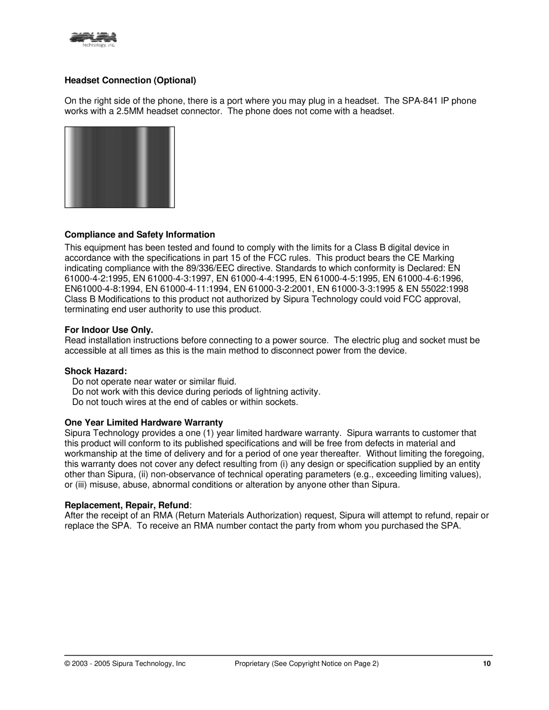 Sipura Technology SPA-841 manual Headset Connection Optional, Compliance and Safety Information, For Indoor Use Only 