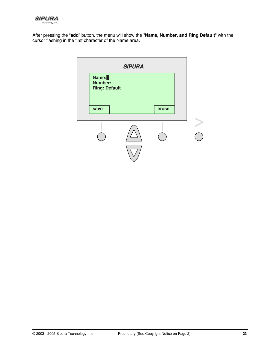 Sipura Technology SPA-841 manual Name ` Number Ring Default Saveerase 