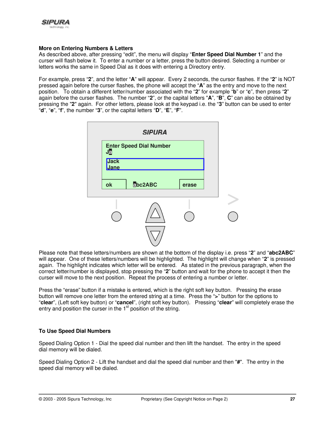 Sipura Technology SPA-841 manual More on Entering Numbers & Letters, To Use Speed Dial Numbers 