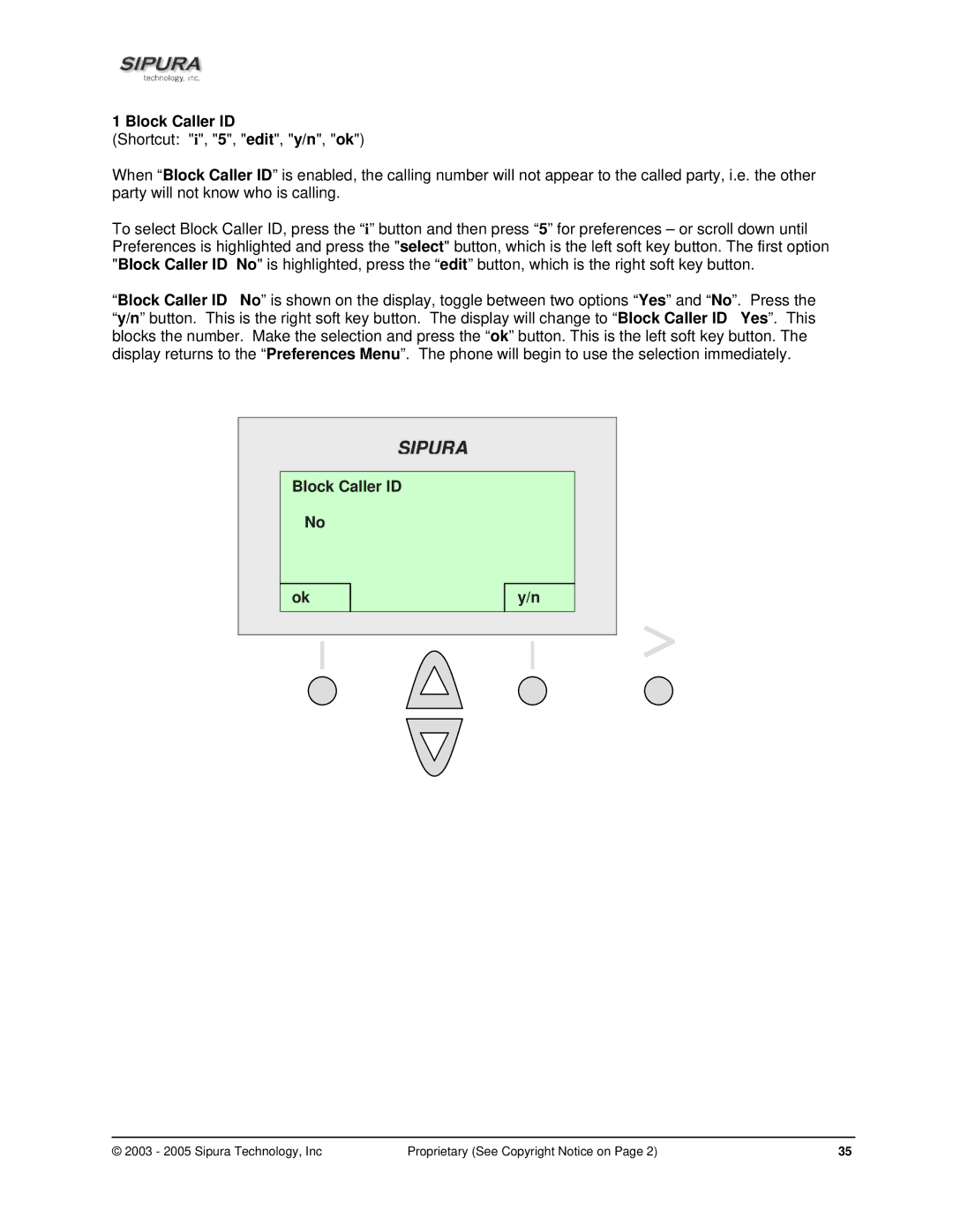 Sipura Technology SPA-841 manual Block Caller ID 