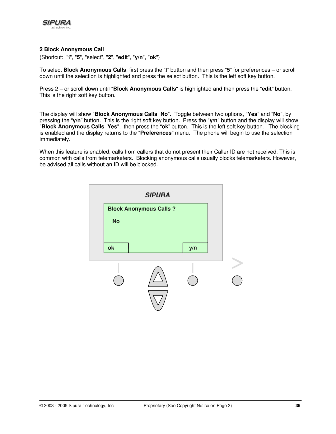 Sipura Technology SPA-841 manual Block Anonymous Calls ? 