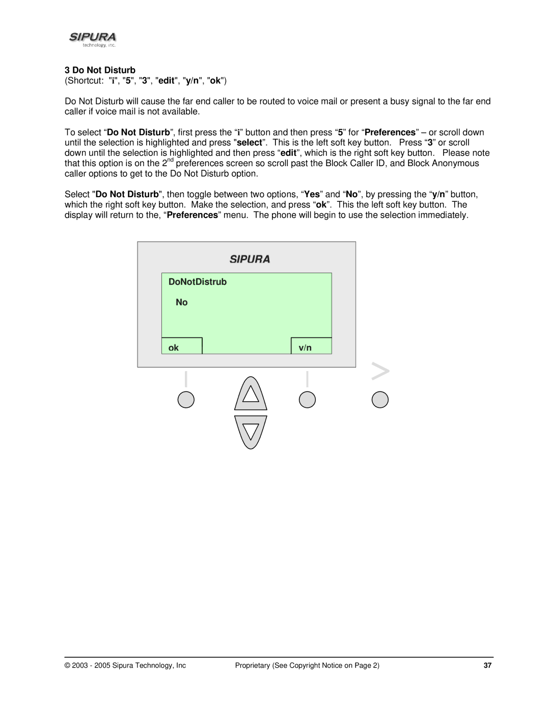 Sipura Technology SPA-841 manual Do Not Disturb, DoNotDistrub 