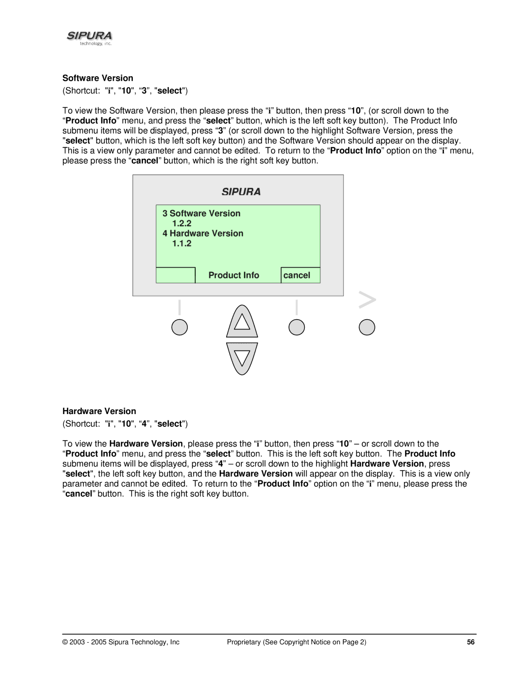 Sipura Technology SPA-841 manual Software Version Hardware Version Product Info 